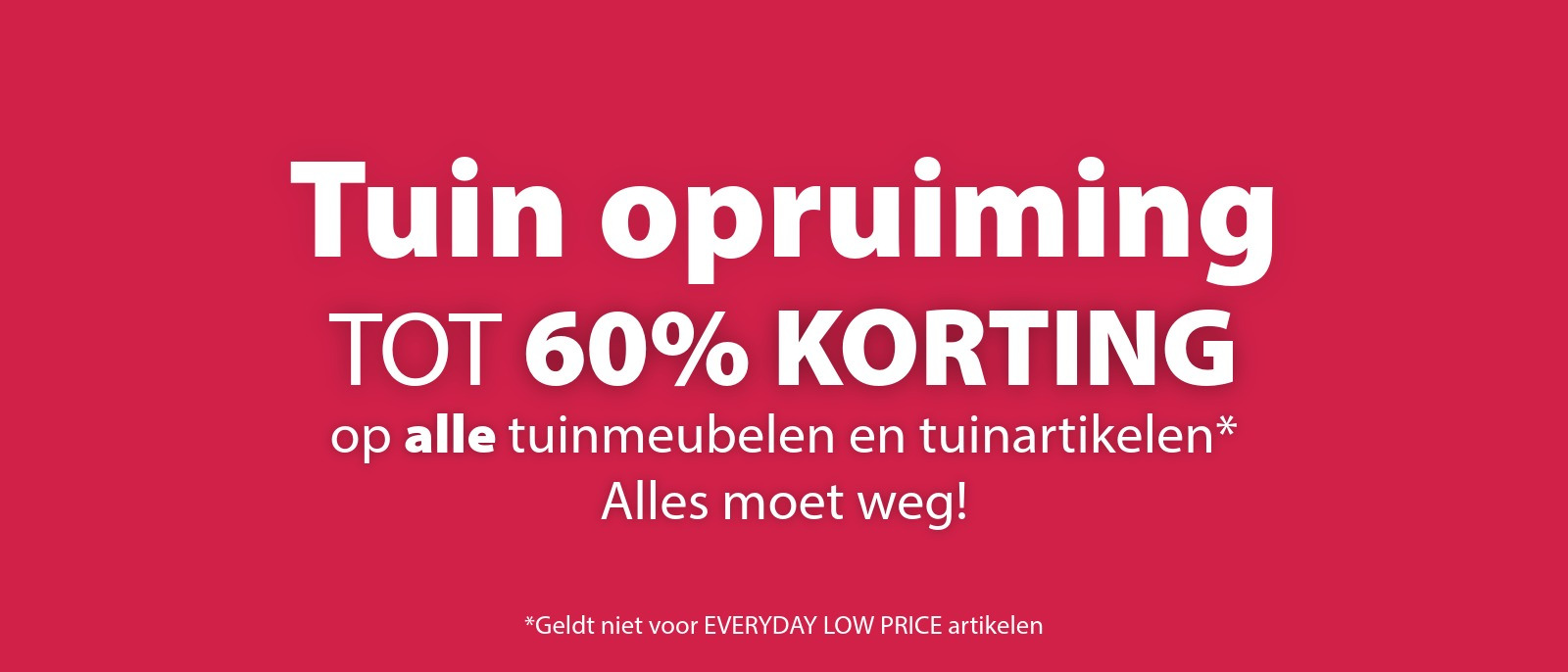Tuin opruiming | Tot 60% korting