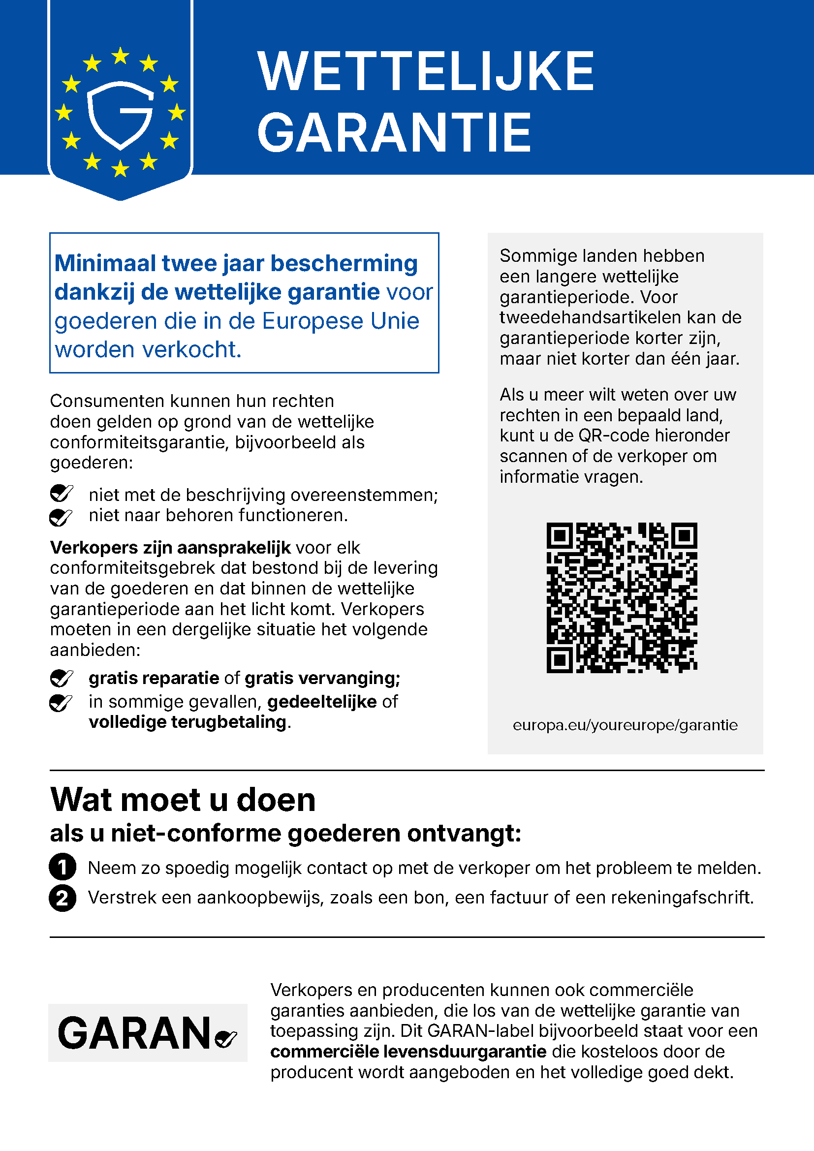 Wat moet u doen als u niet-conforme goederen ontvangt: Neem zo spoedig mogelijk contact op met de verkoper om het probleem te melden.